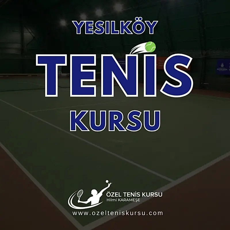 yesilkoy tenis kursu
