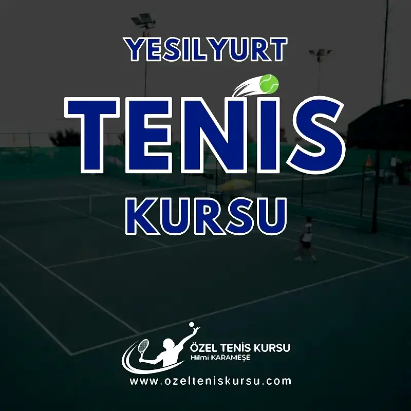 yesilyurt tenis kursu